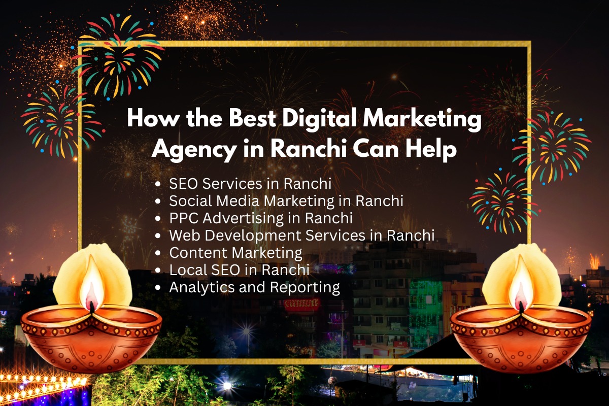 This Diwali, Grow Your Business with the Best Digital Marketing Agency in Ranchi - Global Webify Blog This Diwali, Grow Your Business with the Best Digital Marketing Agency in Ranchi