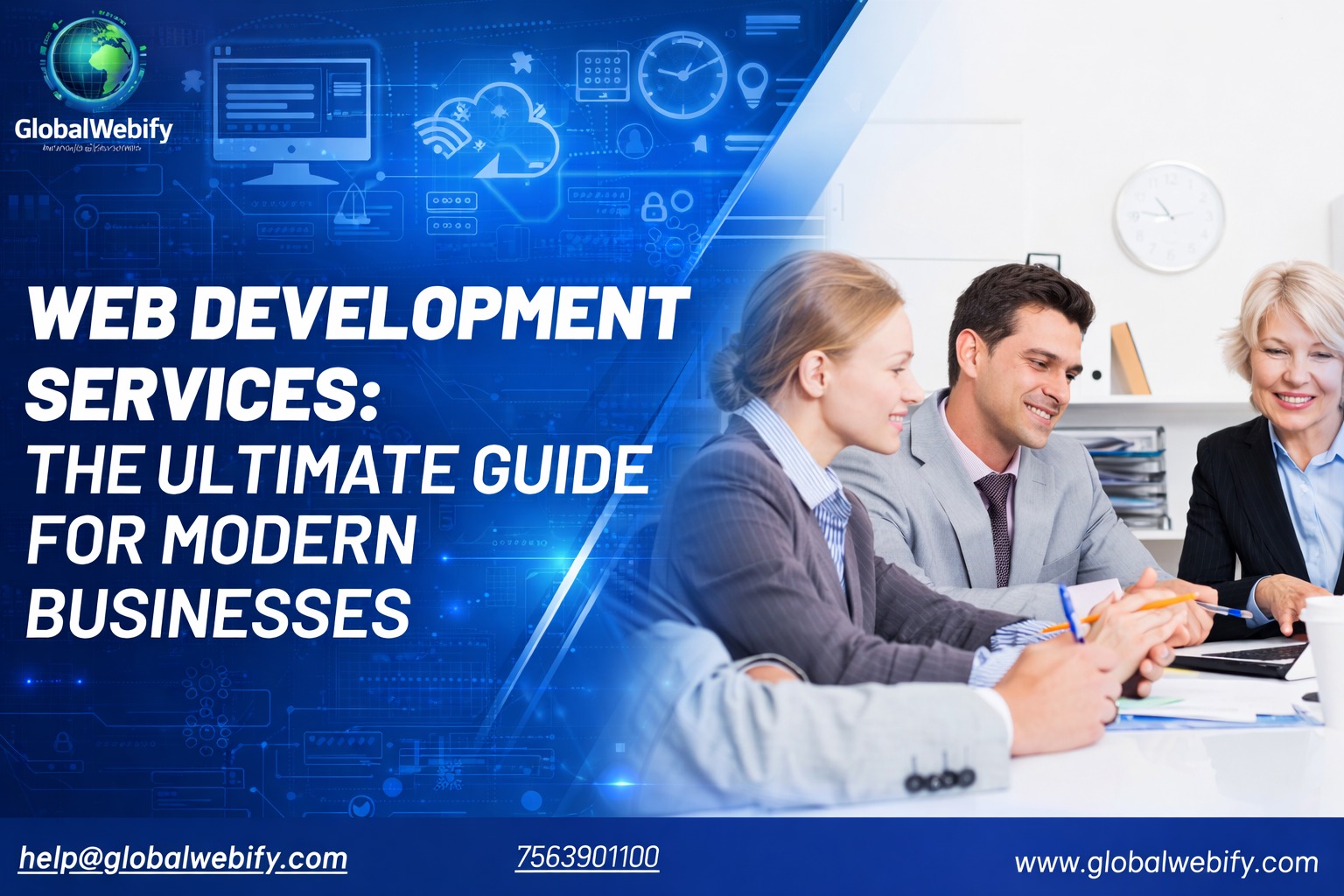 Web Development Services: The Ultimate Guide for Modern Businesses - Global Webify Blog Web Development Services: The Ultimate Guide for Modern Businesses